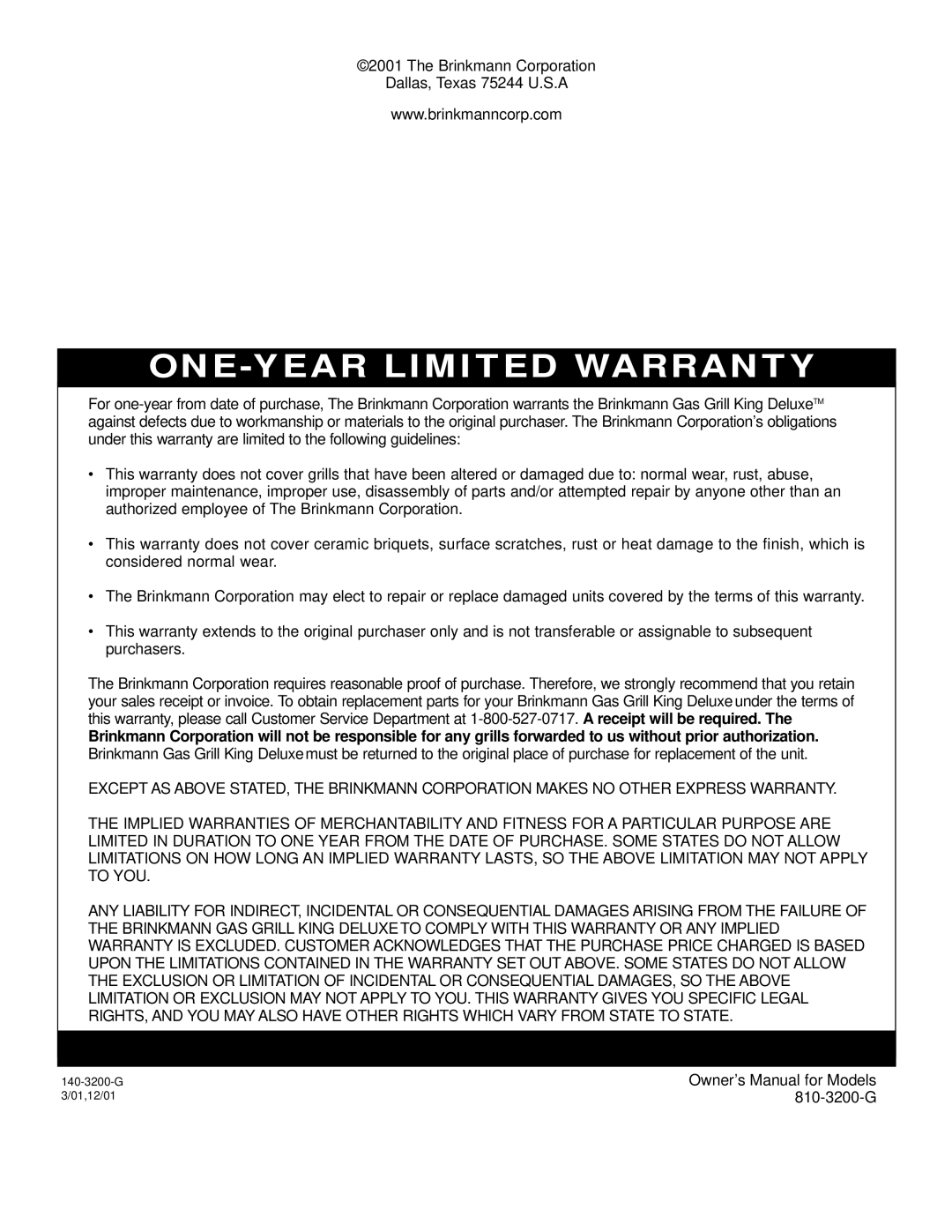 Brinkmann Gas Grill King owner manual ONE-YEAR Limited Warranty 