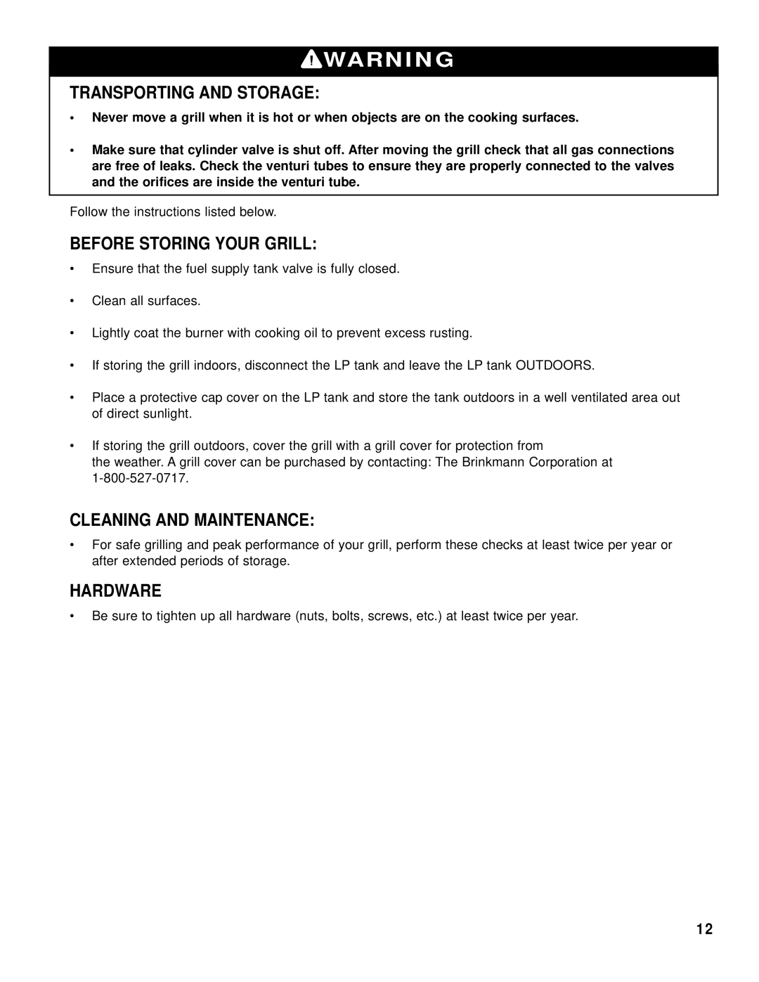 Brinkmann Gas Kettle Grill Transporting and Storage, Before Storing Your Grill, Cleaning and Maintenance, Hardware 