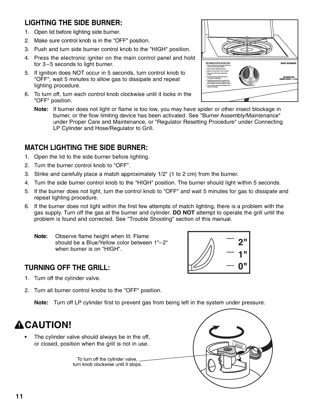 Brinkmann Gas Outdoor Grill owner manual Match Lighting the Side Burner, Turning OFF the Grill 