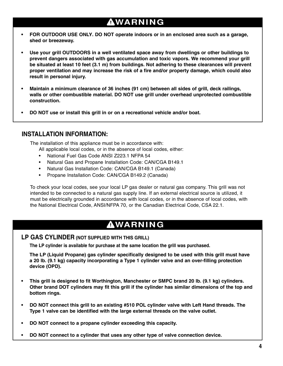 Brinkmann Gas Outdoor Grill owner manual Installation Information, LP GAS Cylinder not Supplied with this Grill 