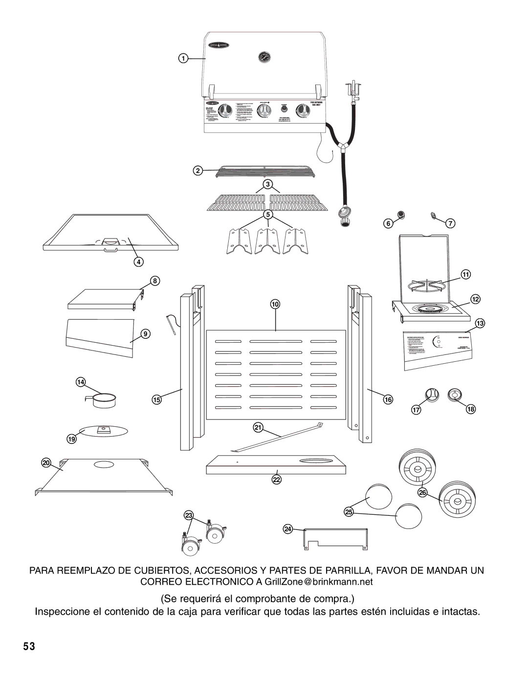 Brinkmann Gas Outdoor Grill owner manual Correo Electronico a GrillZone@brinkmann.net 