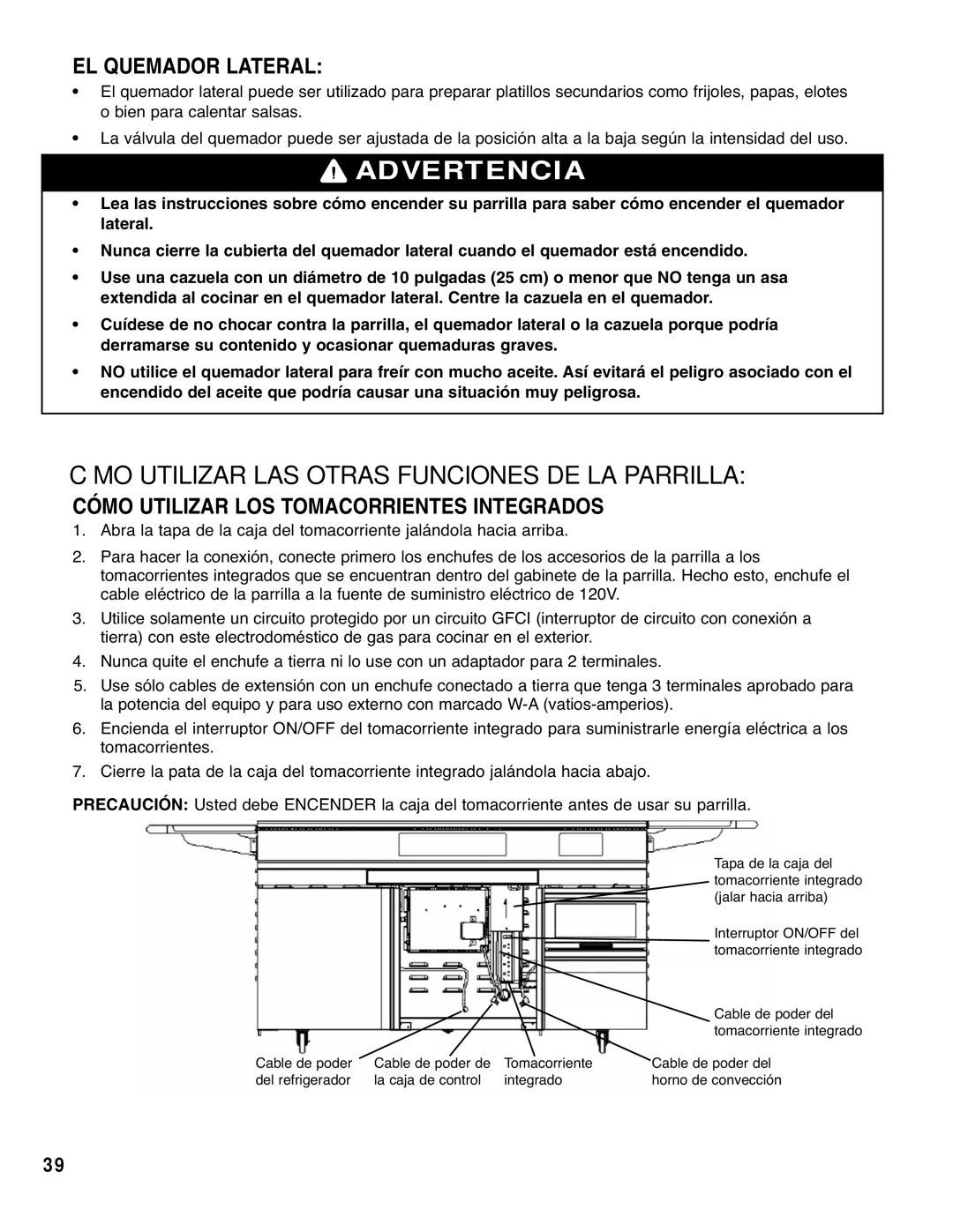 Brinkmann Gourmet 4 owner manual EL Quemador Lateral, Cómo Utilizar LOS Tomacorrientes Integrados 