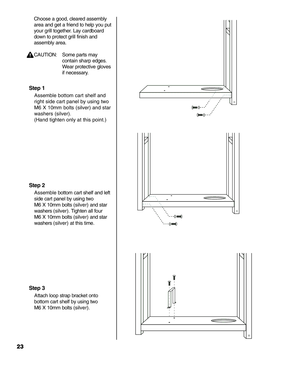 Brinkmann Gourmet Series owner manual Step 