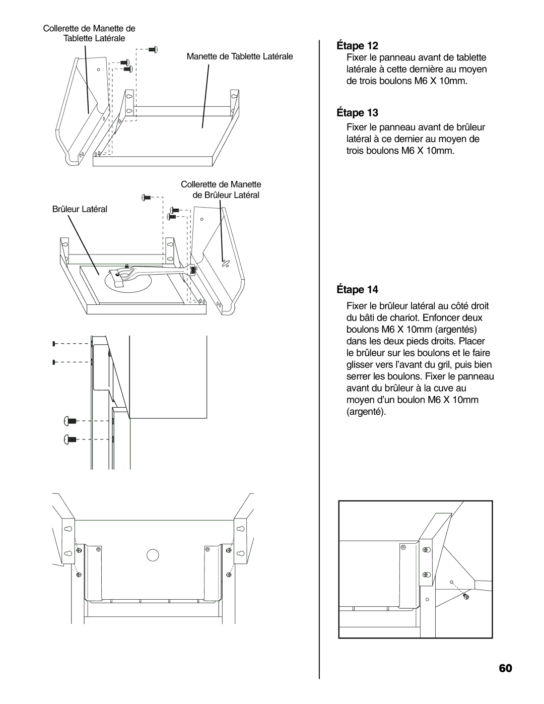 Brinkmann Gourmet Series owner manual Étape 