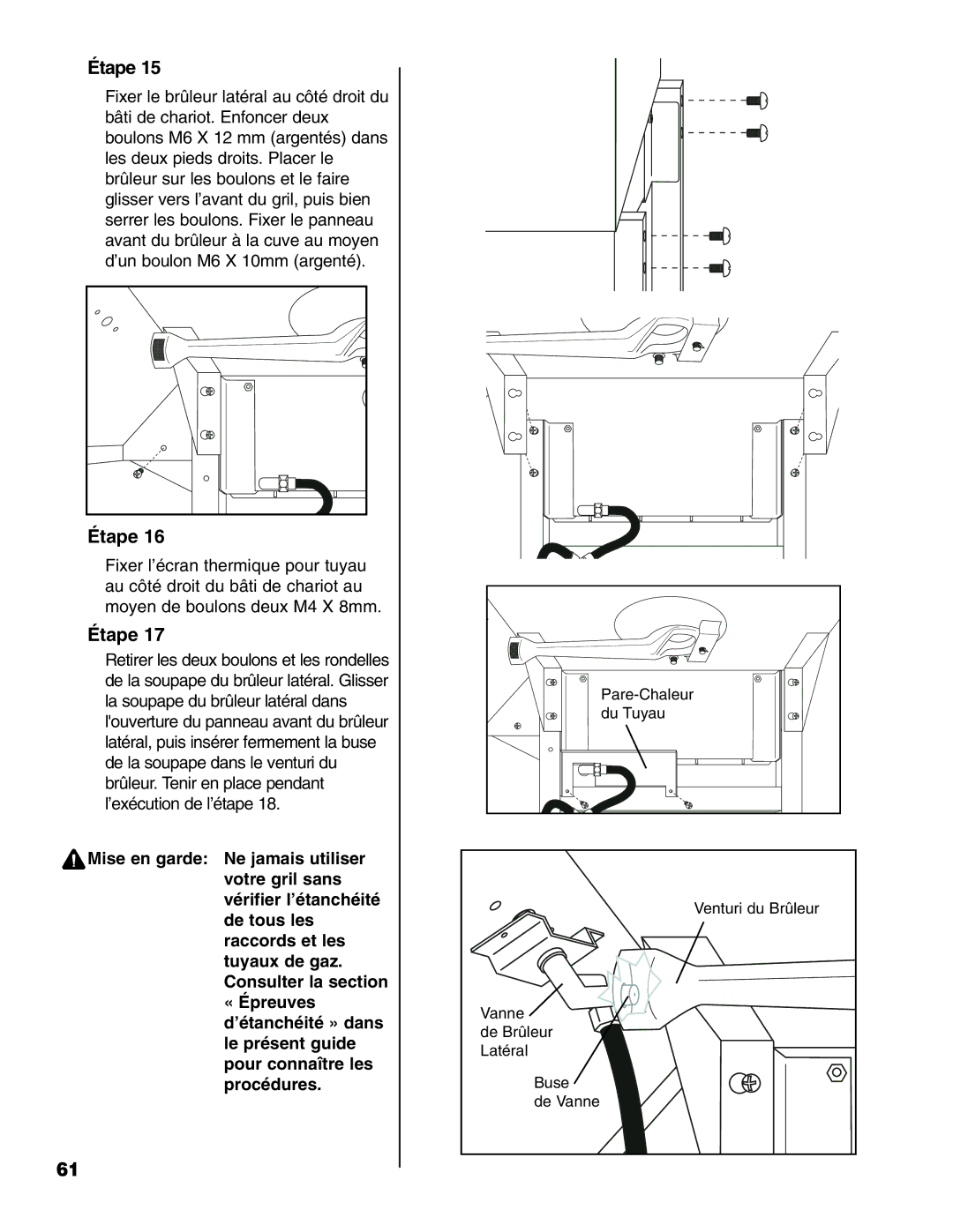 Brinkmann Gourmet Series owner manual Du Tuyau 