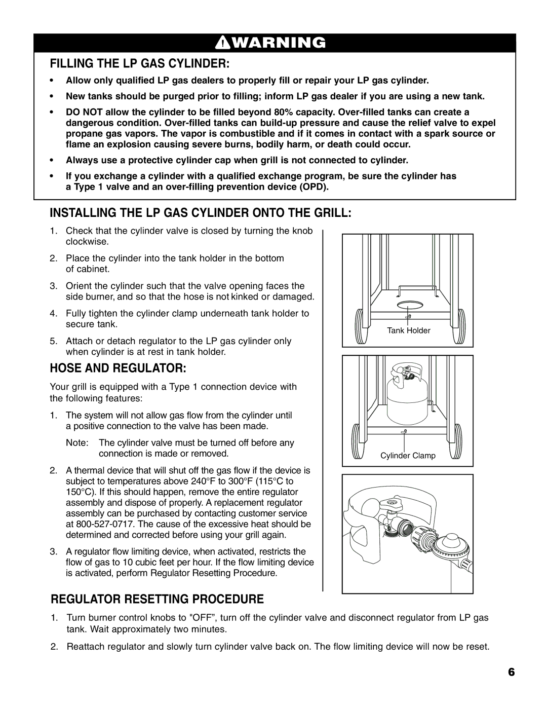 Brinkmann Gourmet Series Filling the LP GAS Cylinder, Installing the LP GAS Cylinder Onto the Grill, Hose and Regulator 