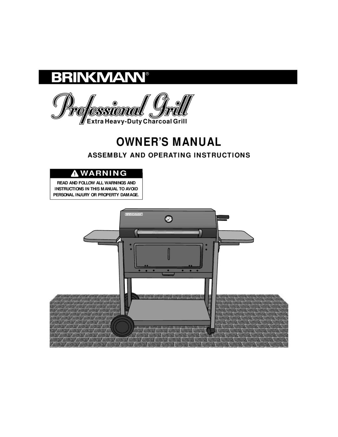 Brinkmann Heavy-Duty Charcoal Grill owner manual Assembly and Operating Instructions 