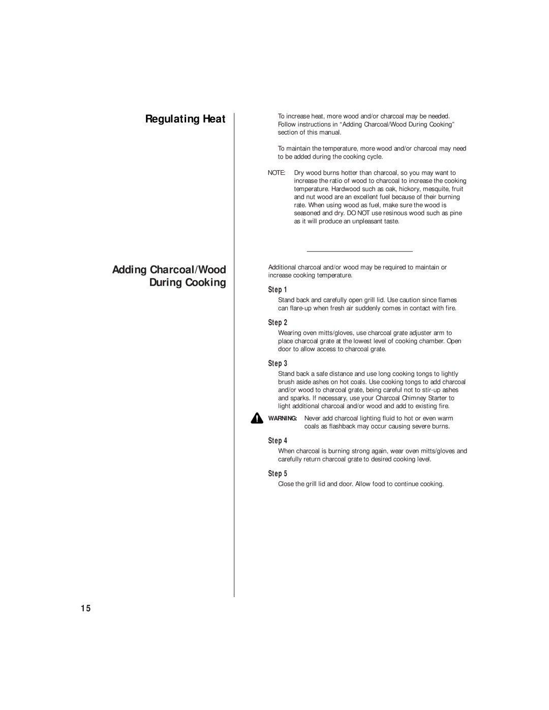 Brinkmann Heavy-Duty Charcoal Grill owner manual Regulating Heat, Adding Charcoal/Wood During Cooking 