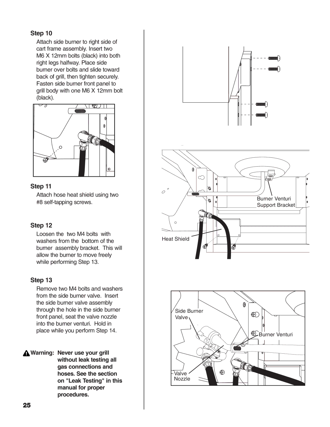 Brinkmann Heavy-Duty Natural Gas Grill owner manual Attach hose heat shield using two #8 self-tapping screws 