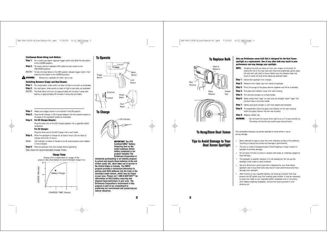 Brinkmann INS-800-2200-B owner manual To Operate, To Charge, To Replace Bulb 