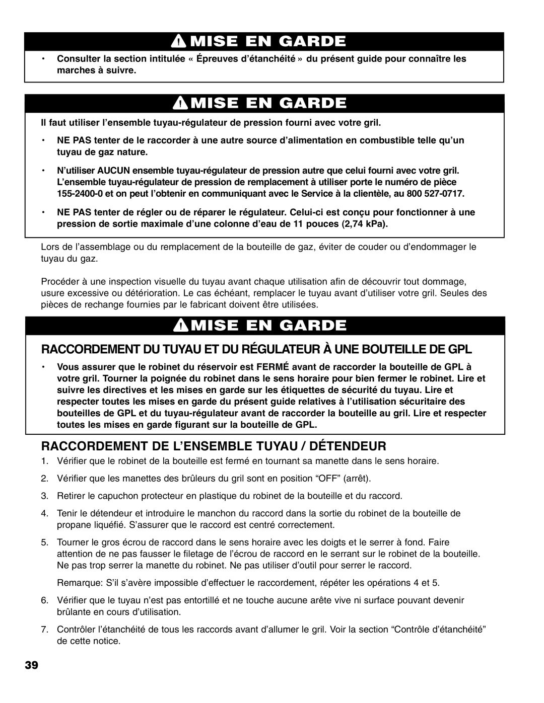 Brinkmann Madison owner manual Raccordement DE L’ENSEMBLE Tuyau / Détendeur 