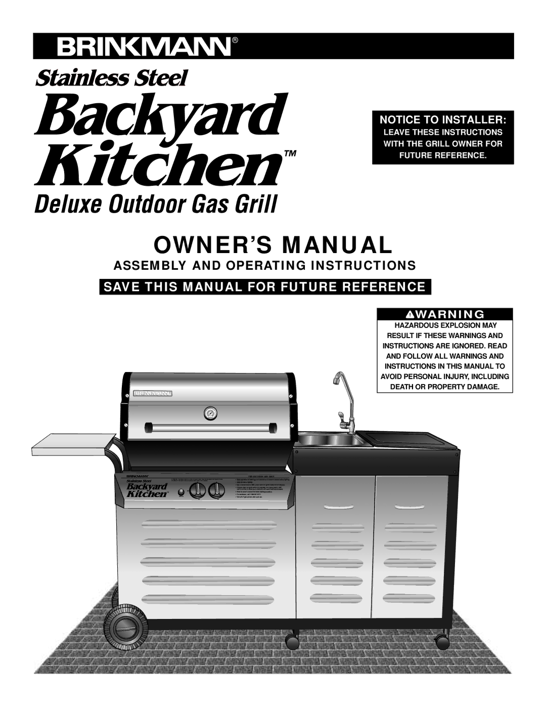 Brinkmann Outdoor Gas Grill owner manual Save this Manual for Future Reference 