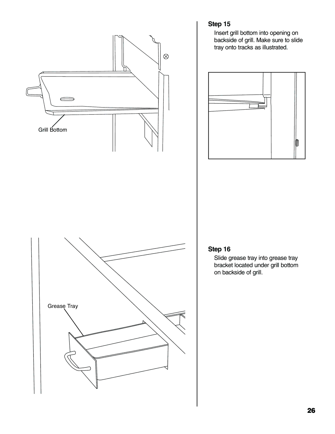 Brinkmann Pro Series 2500 owner manual Grill Bottom Grease Tray 