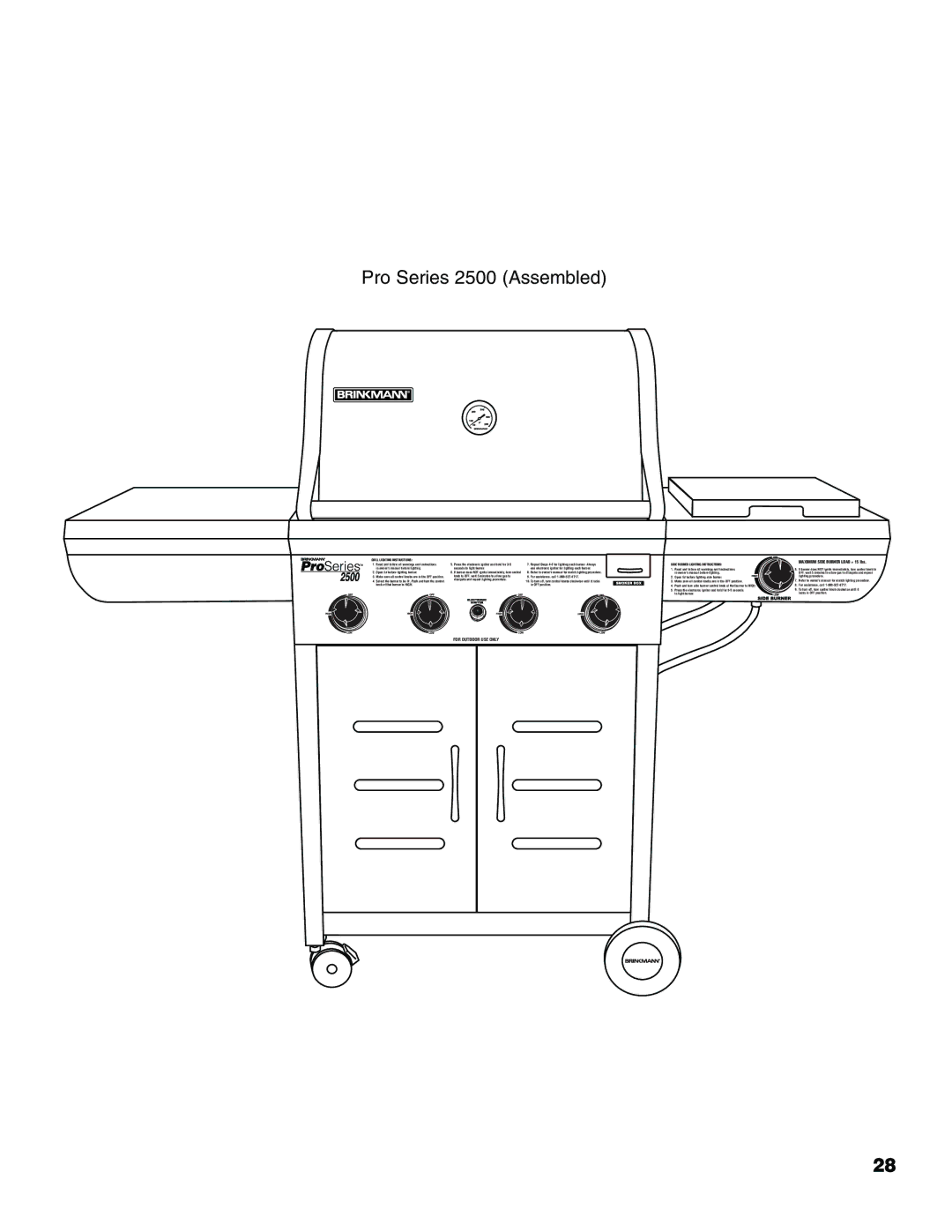 Brinkmann owner manual Pro Series 2500 Assembled 