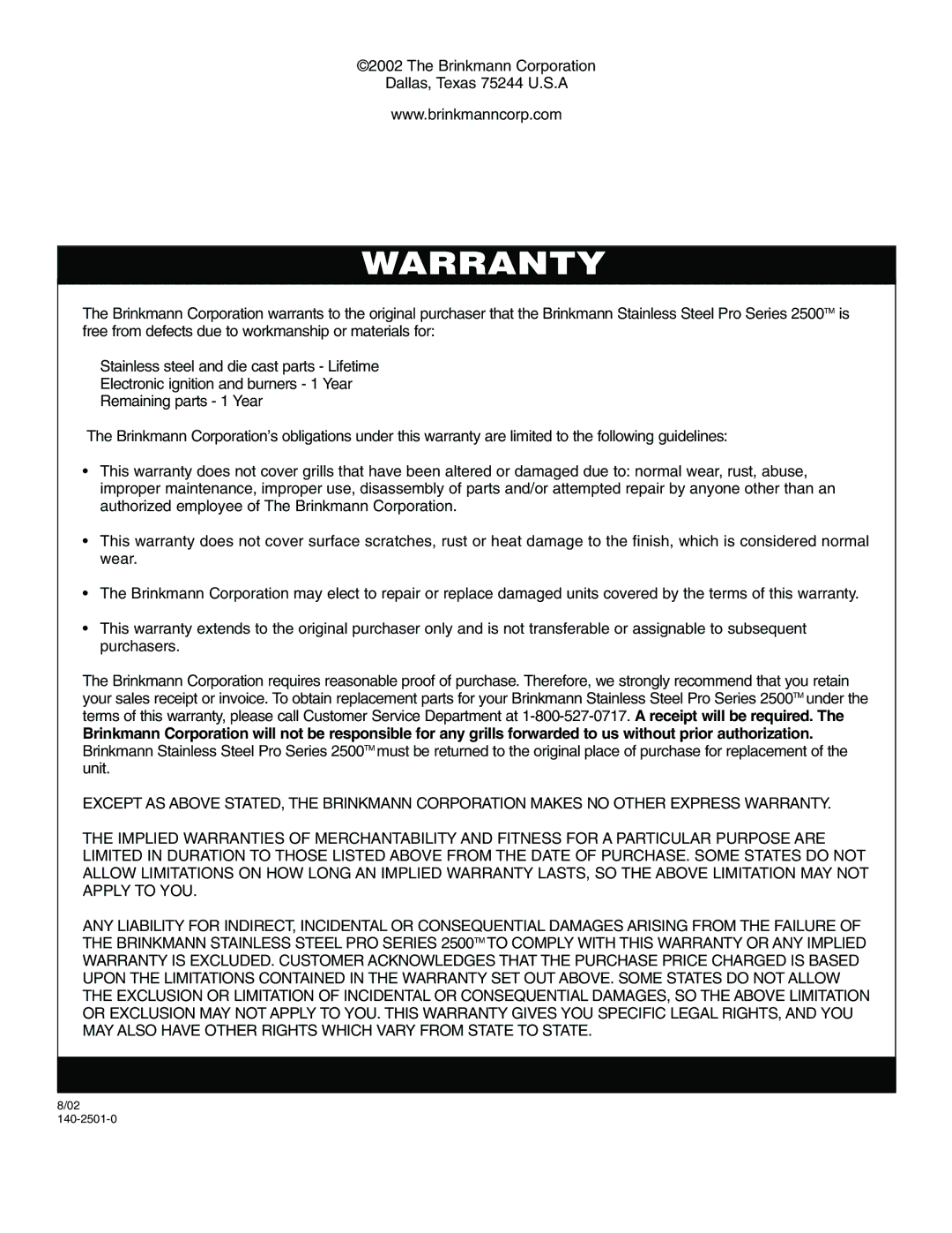 Brinkmann Pro Series 2500 owner manual Warranty 