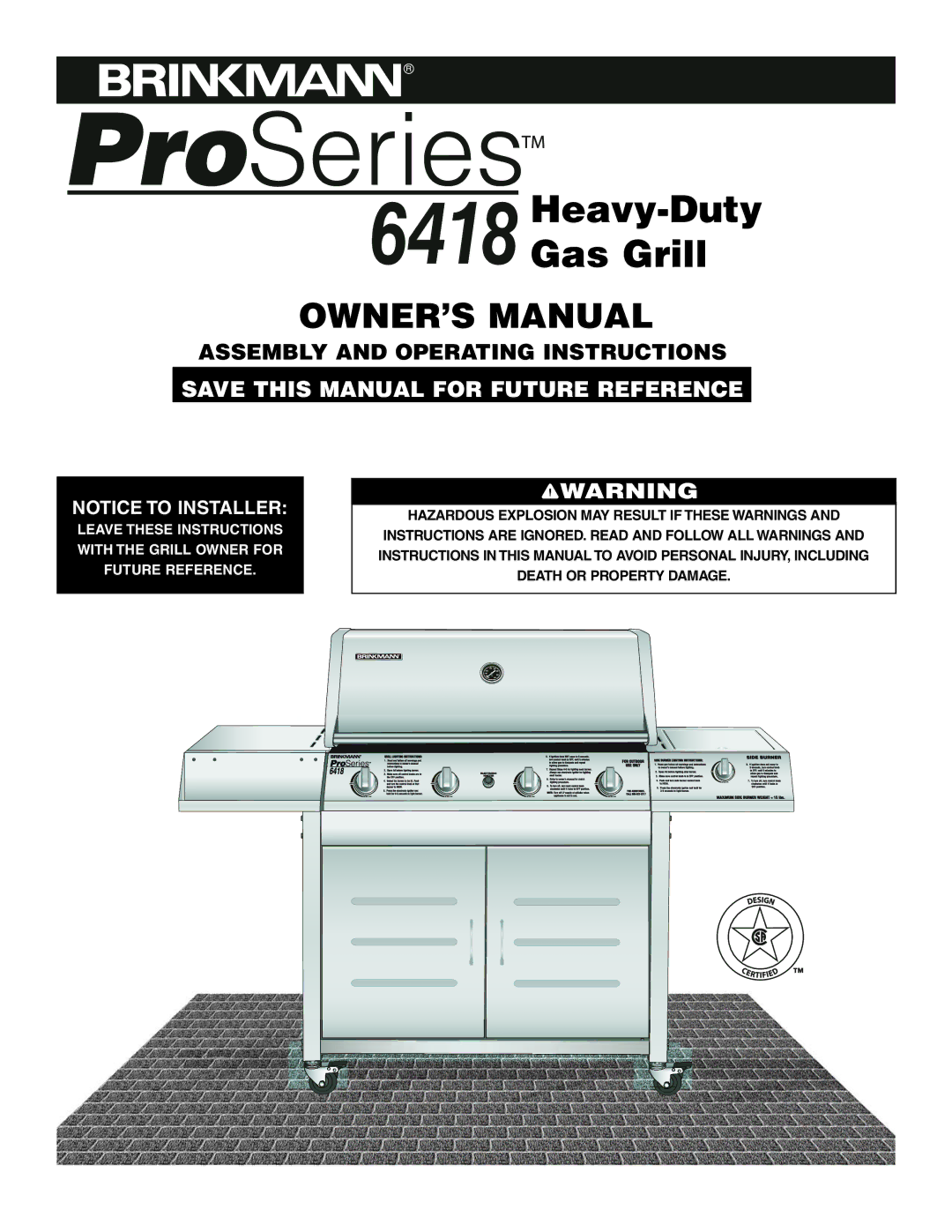 Brinkmann Pro Series 6418 owner manual Heavy-Duty Gas Grill 