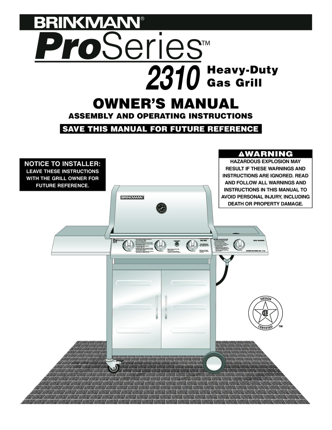 Brinkmann ProSeries 2310 owner manual Heavy-Duty Gas Grill 