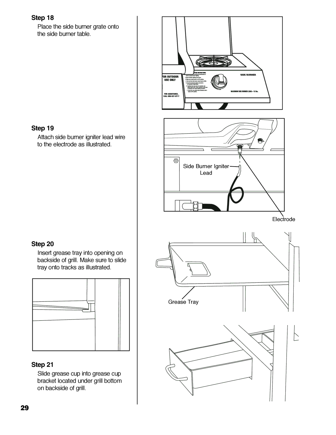 Brinkmann ProSeries 2310 owner manual Place the side burner grate onto the side burner table 