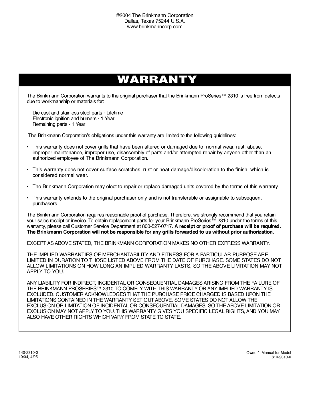 Brinkmann ProSeries 2310 owner manual Warranty 