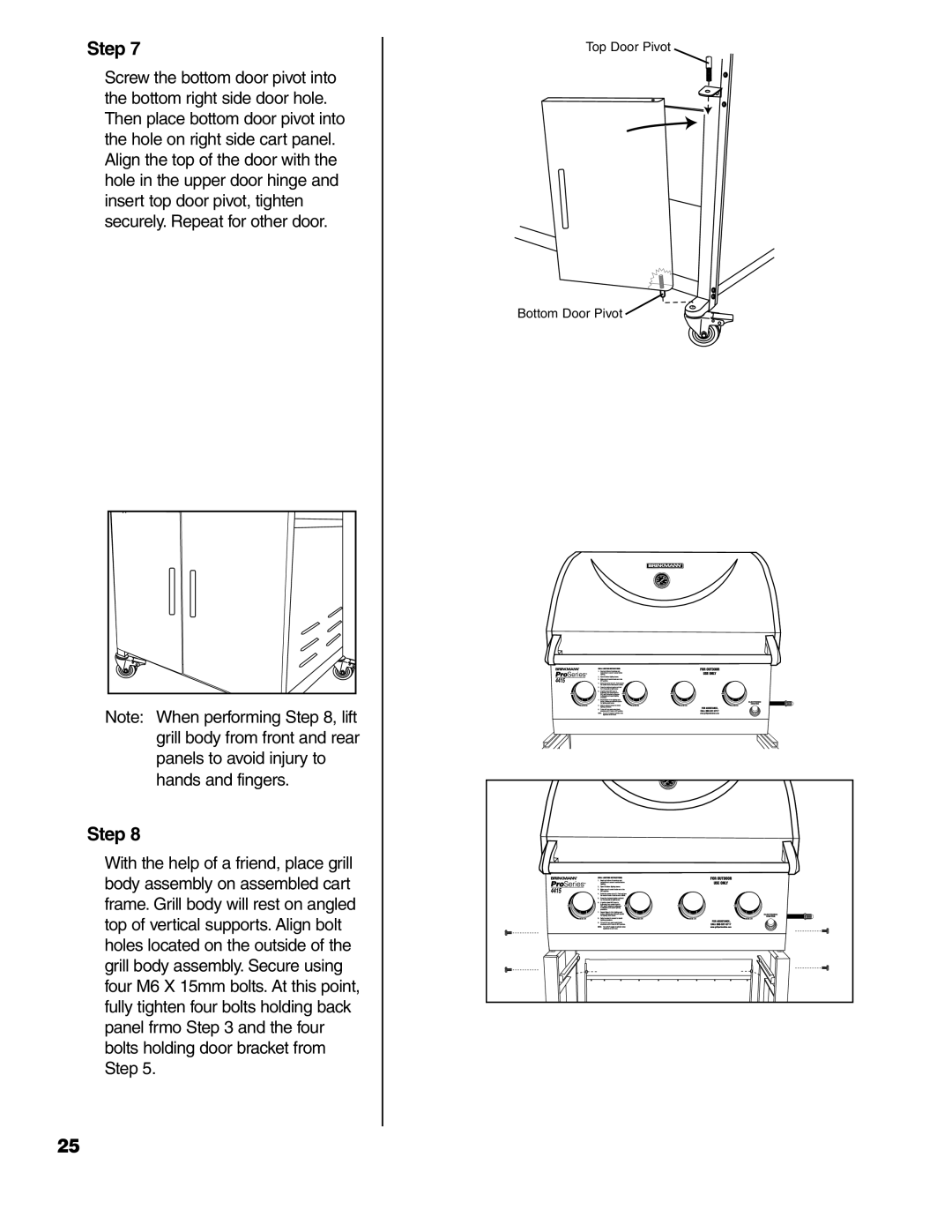 Brinkmann ProSeries 4415 owner manual Top Door Pivot Bottom Door Pivot 