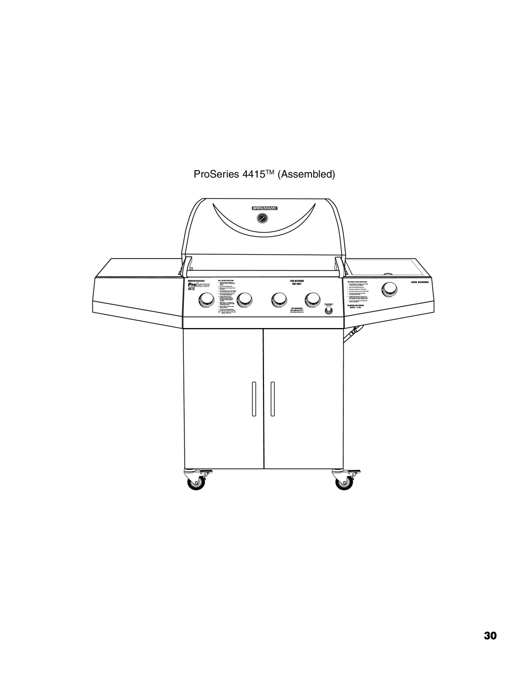 Brinkmann owner manual ProSeries 4415TM Assembled 