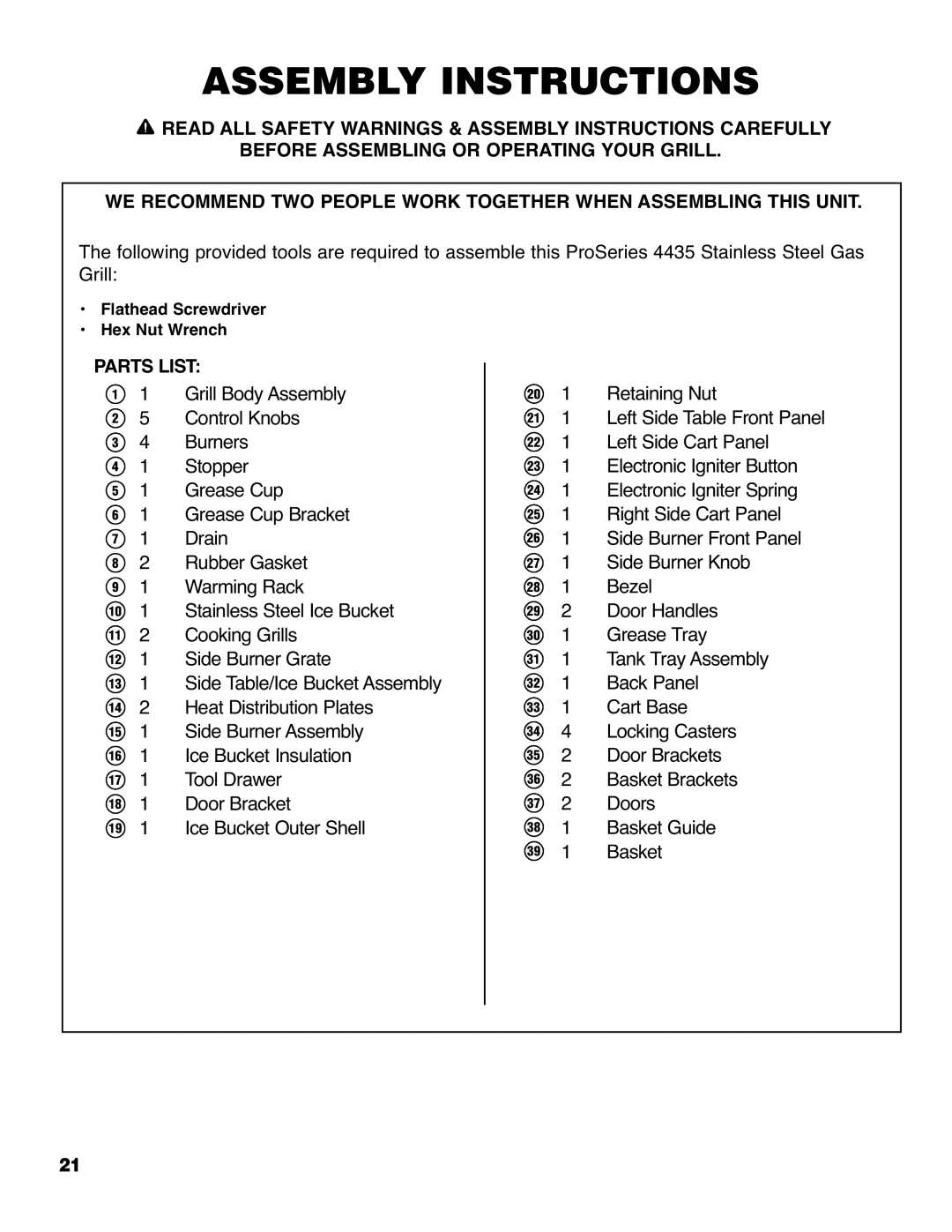 Brinkmann ProSeries 4435 owner manual Assembly Instructions 