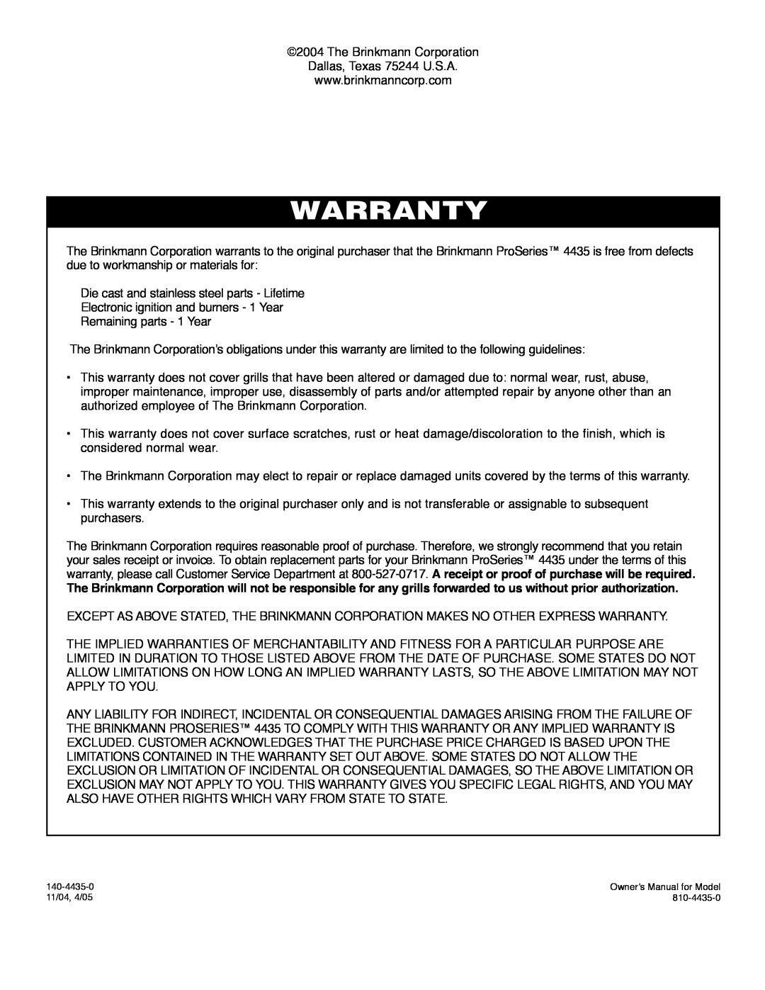 Brinkmann ProSeries 4435 owner manual Warranty 