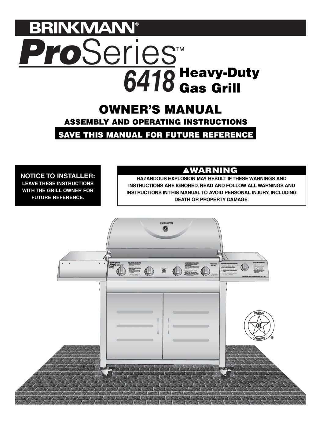 Brinkmann ProSeries 6418 owner manual Heavy-Duty Gas Grill 