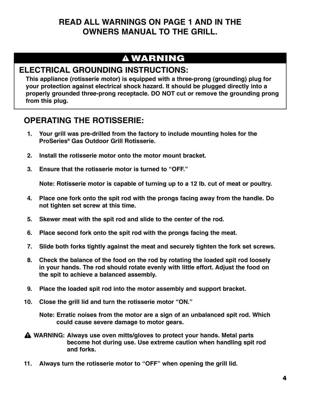 Brinkmann ProSeriesTM owner manual Operating the Rotisserie 