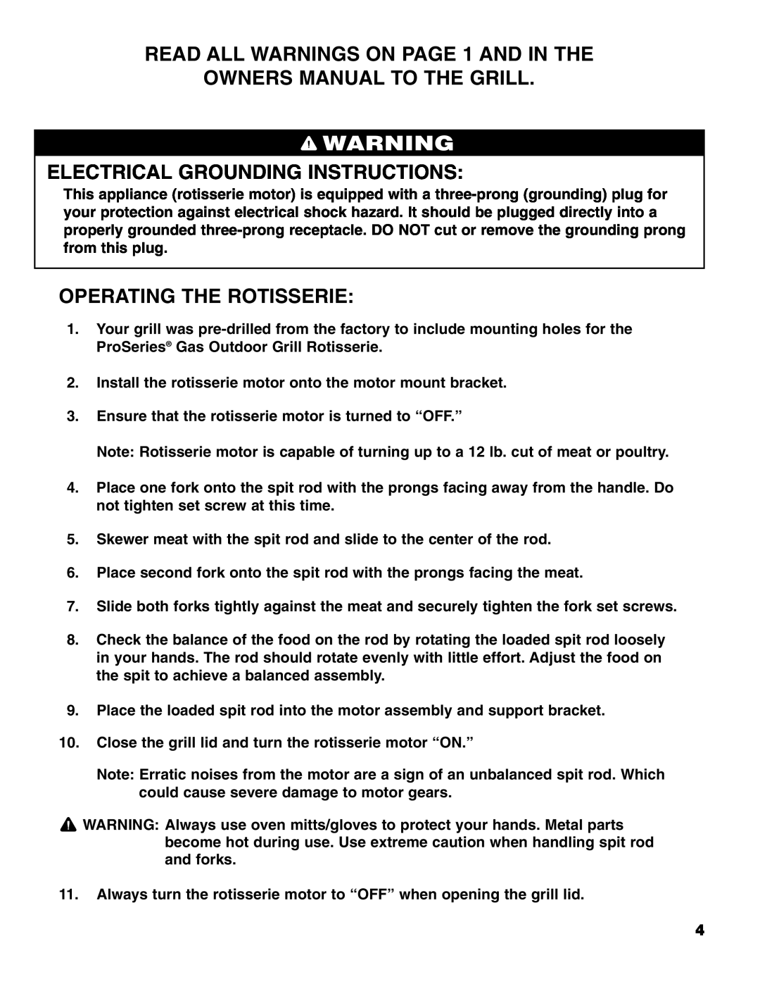 Brinkmann ProSeriesTM owner manual Operating The Rotisserie, Electrical Grounding Instructions 