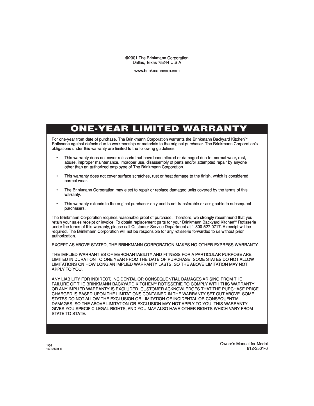 Brinkmann ROTISSERIE owner manual One-Yearlimited Warranty 