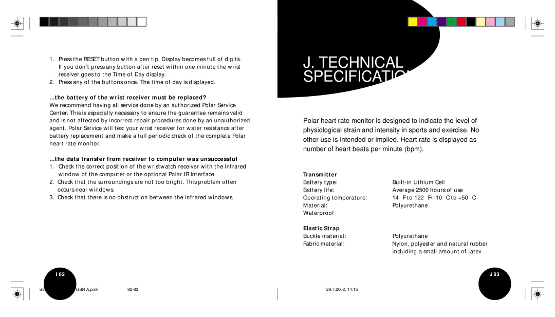 Brinkmann S810I user manual Technical Specifications, Battery of the wrist receiver must be replaced?, Elastic Strap 