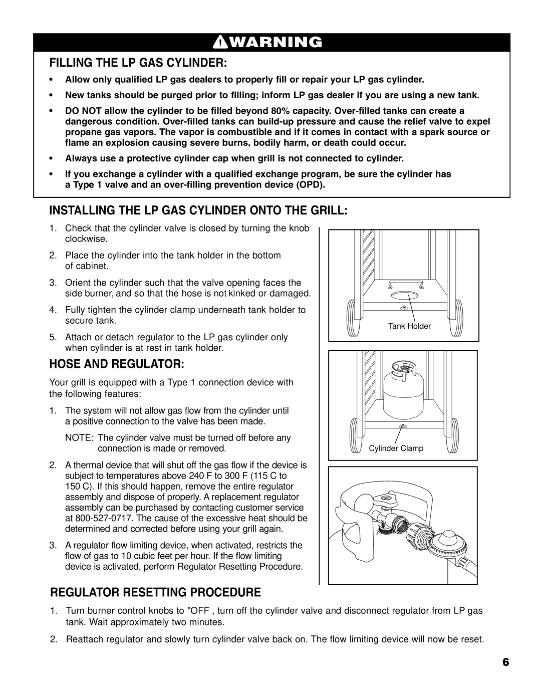 Brinkmann Series 2210 owner manual Filling the LP GAS Cylinder, Hose and Regulator, Regulator Resetting Procedure 