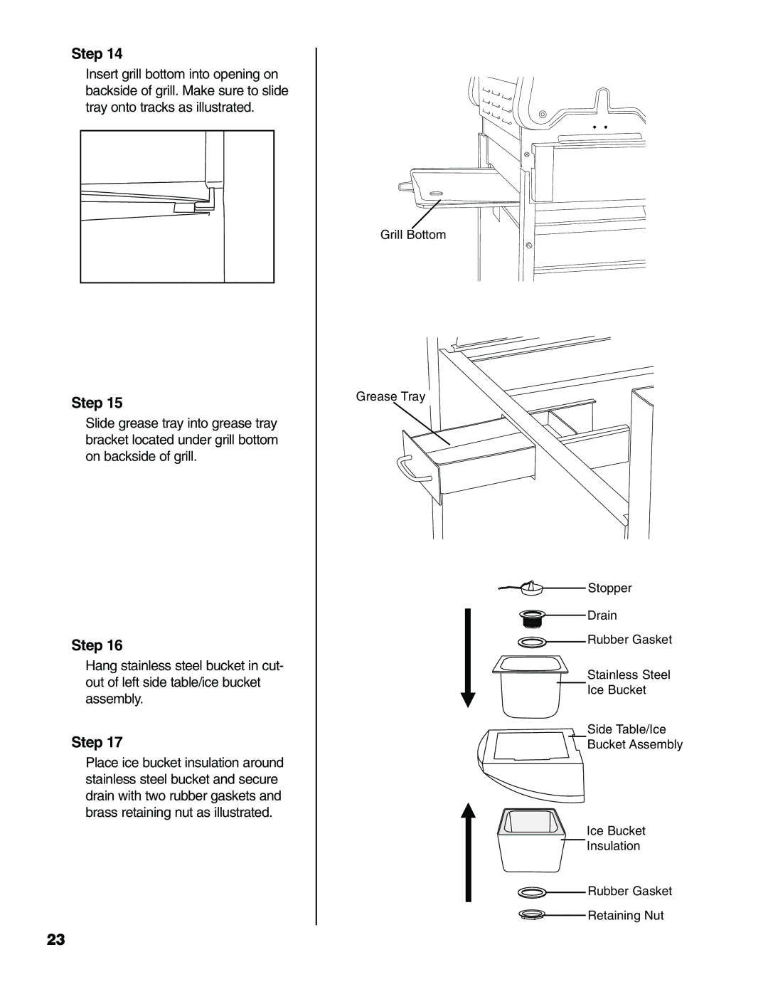 Brinkmann Series 2630 owner manual Step 