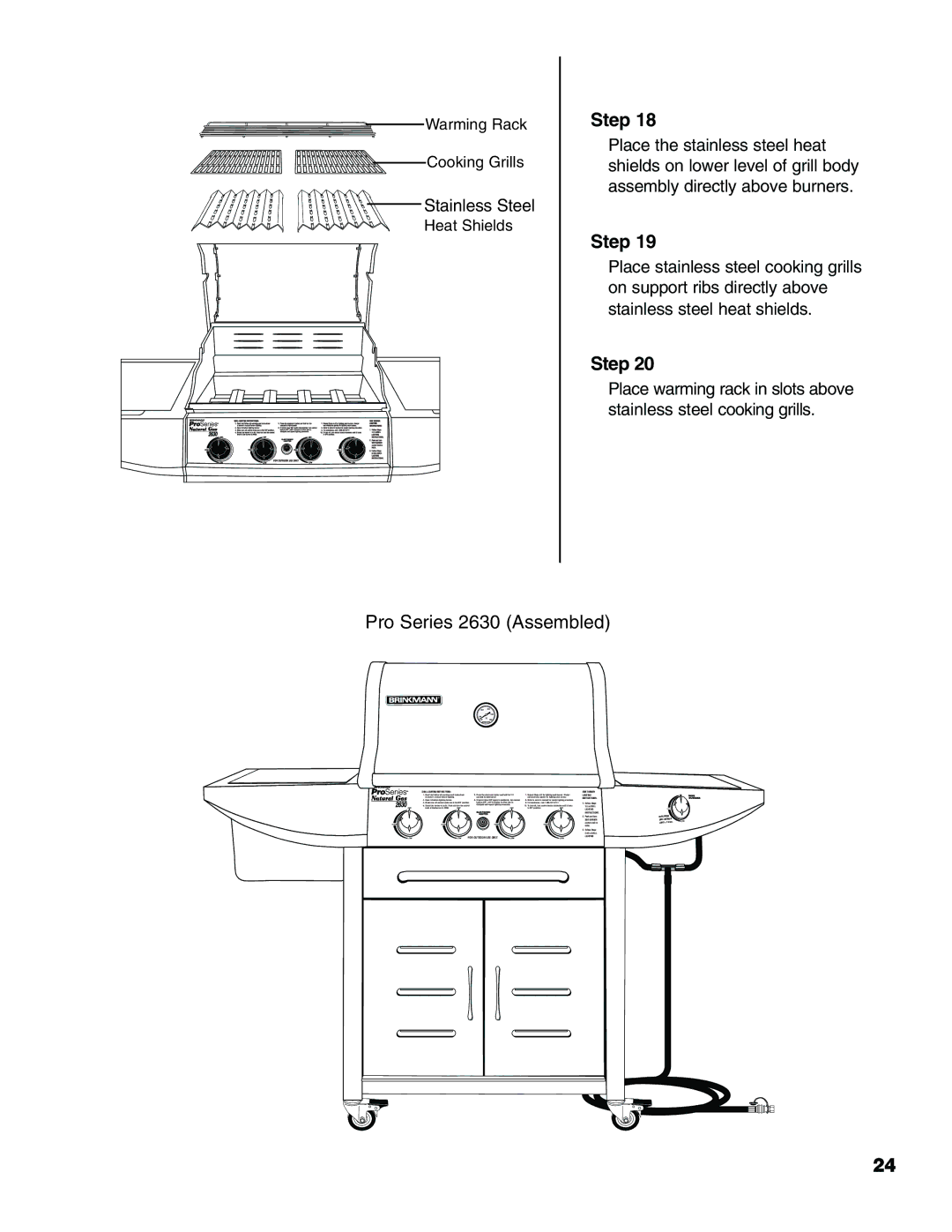 Brinkmann owner manual Pro Series 2630 Assembled 