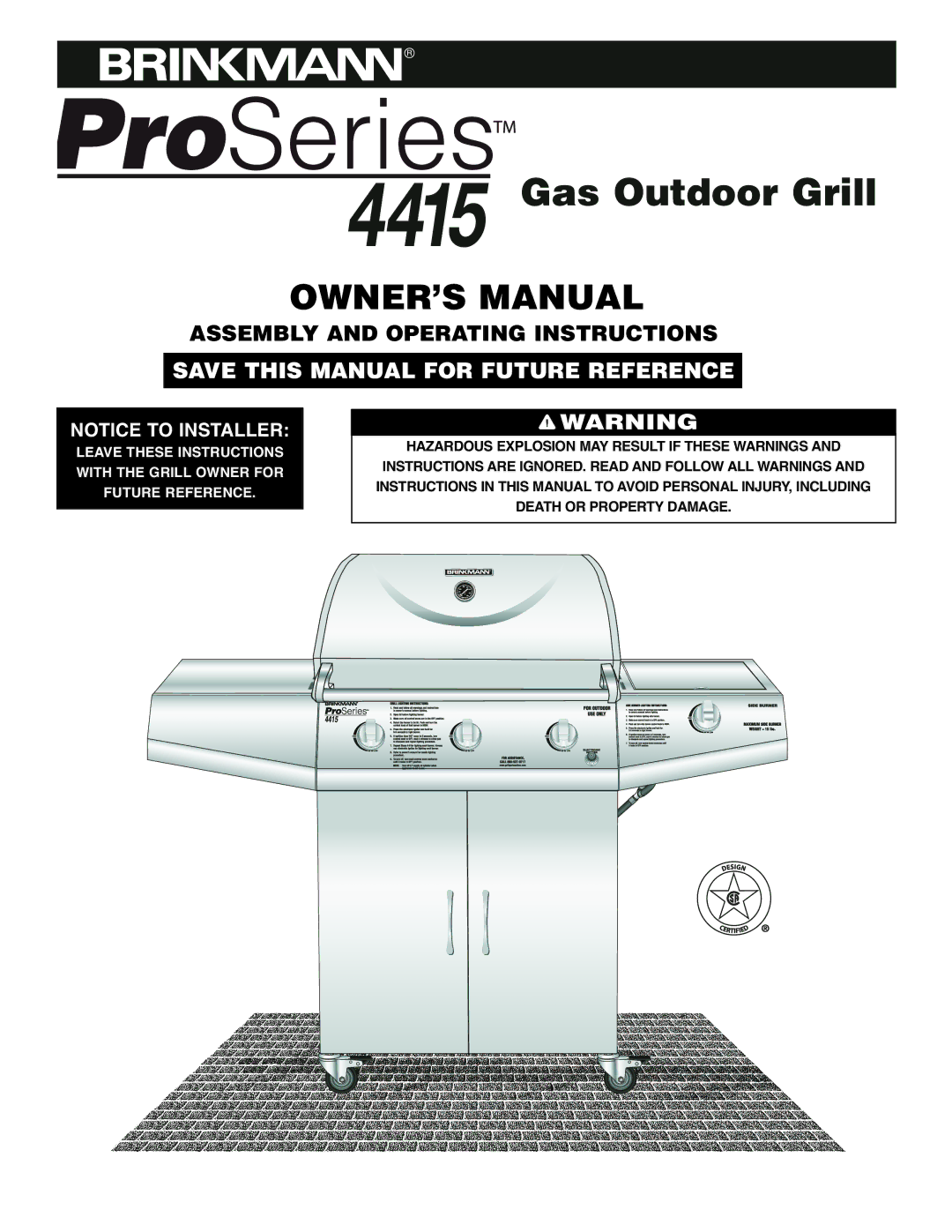 Brinkmann Series 4415 owner manual Gas Outdoor Grill 