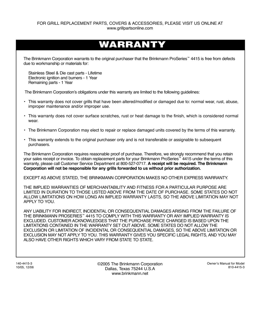 Brinkmann Series 4415 owner manual Warranty 