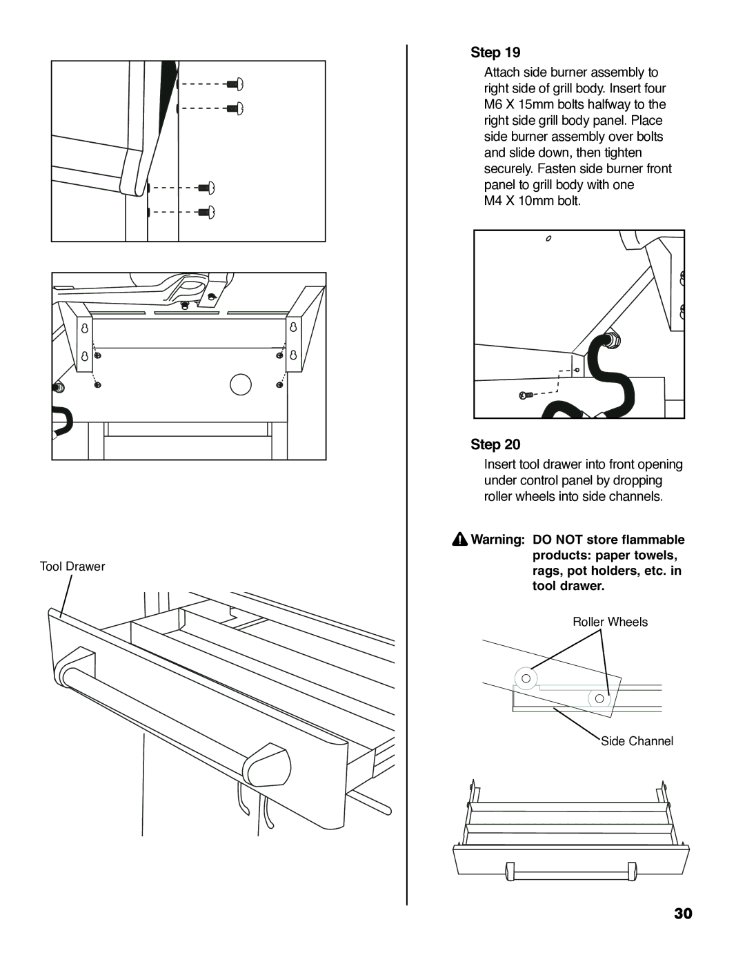 Brinkmann Series 4445 owner manual Tool Drawer 