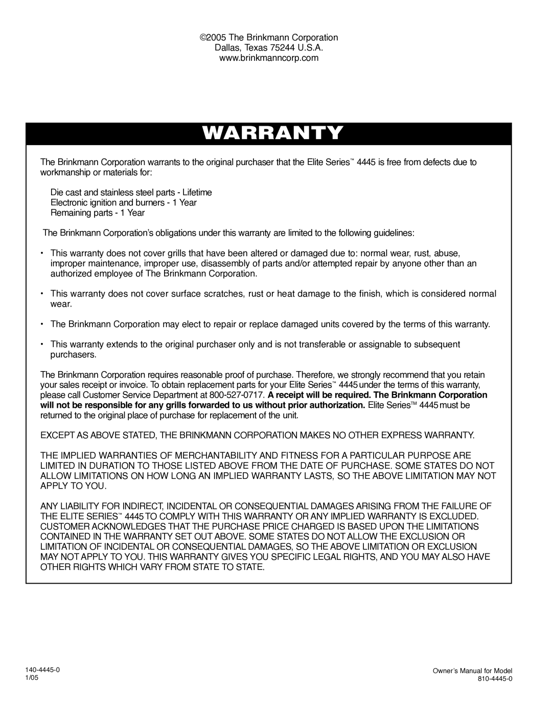 Brinkmann Series 4445 owner manual Warranty 