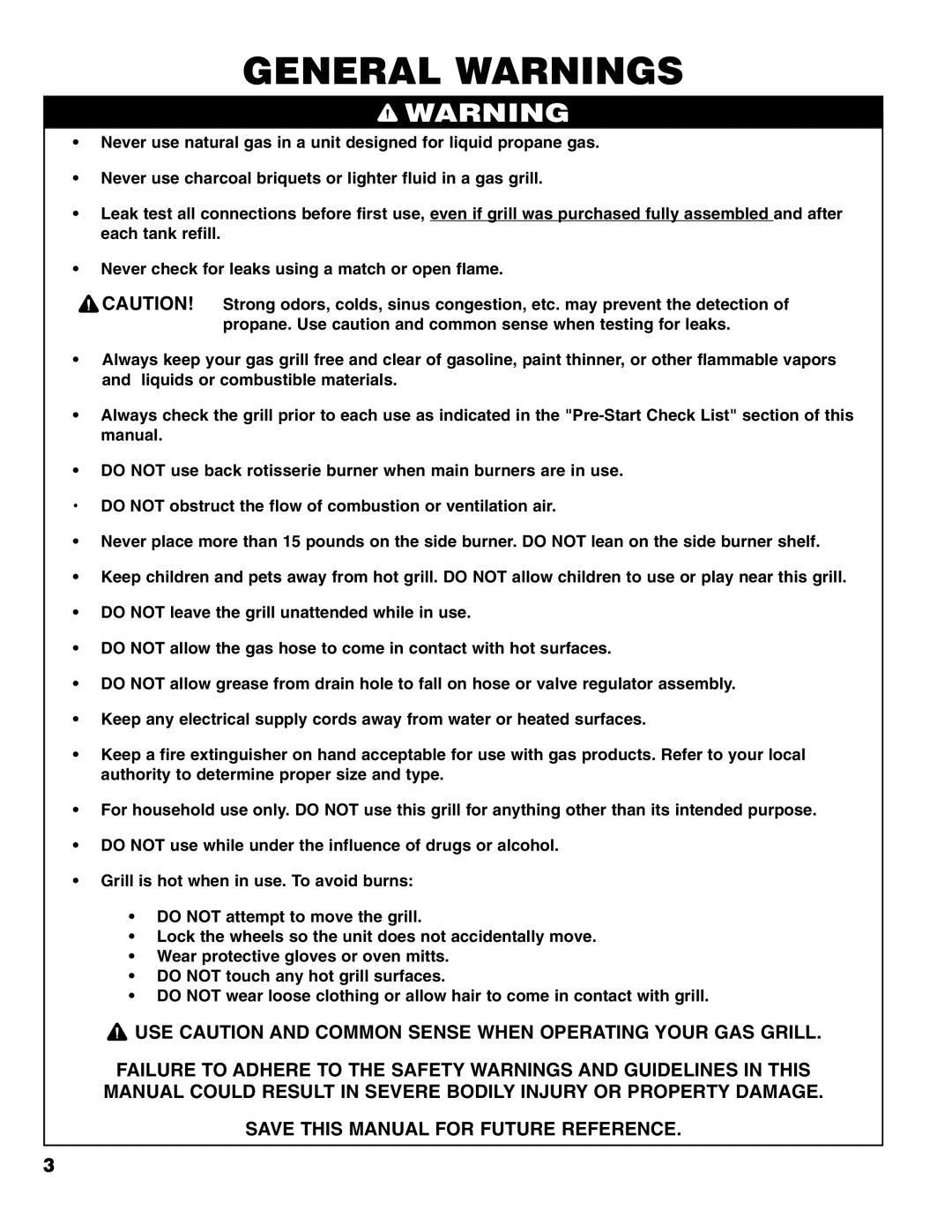 Brinkmann Series 4445 owner manual General Warnings 