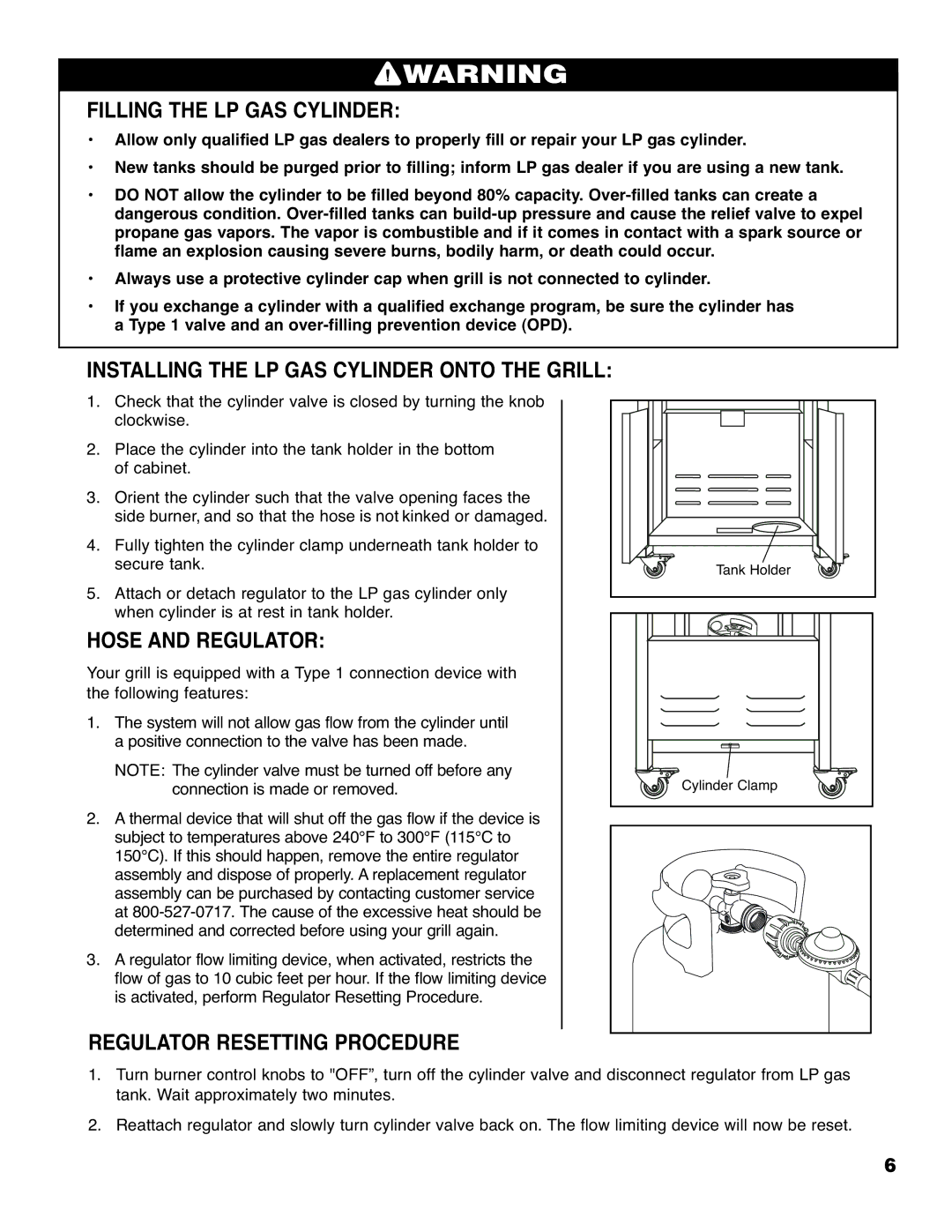 Brinkmann Series 4615 Filling the LP GAS Cylinder, Installing the LP GAS Cylinder Onto the Grill, Hose and Regulator 