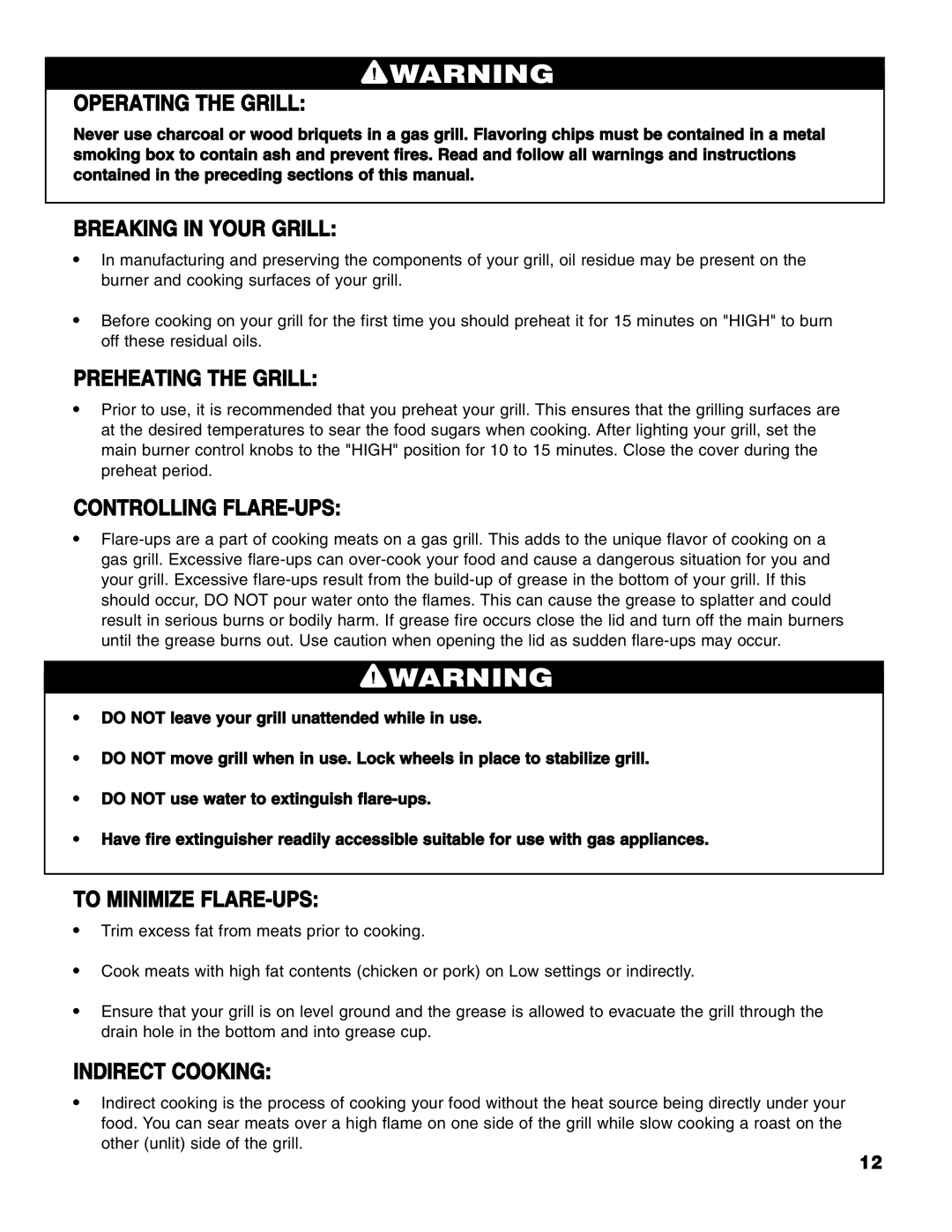 Brinkmann Series 6419 owner manual Operating the Grill, Breaking in Your Grill, Preheating the Grill, Controlling FLARE-UPS 