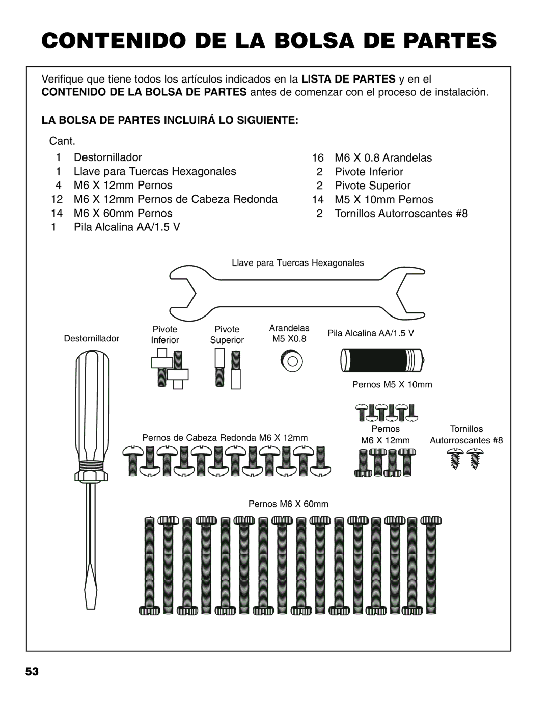 Brinkmann Series 6419 owner manual Contenido DE LA Bolsa DE Partes, LA Bolsa DE Partes Incluirá LO Siguiente 