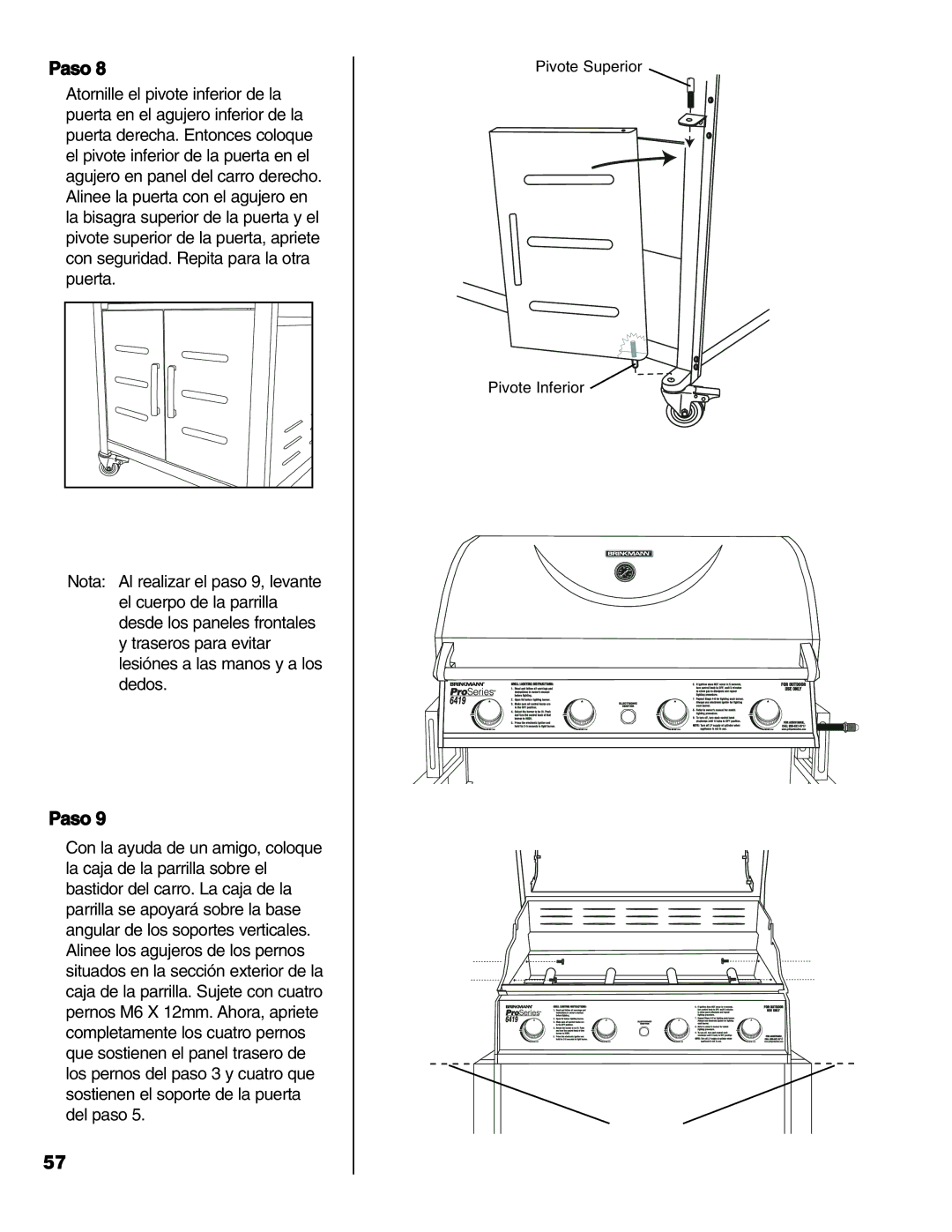 Brinkmann Series 6419 owner manual Pivote Superior Pivote Inferior 