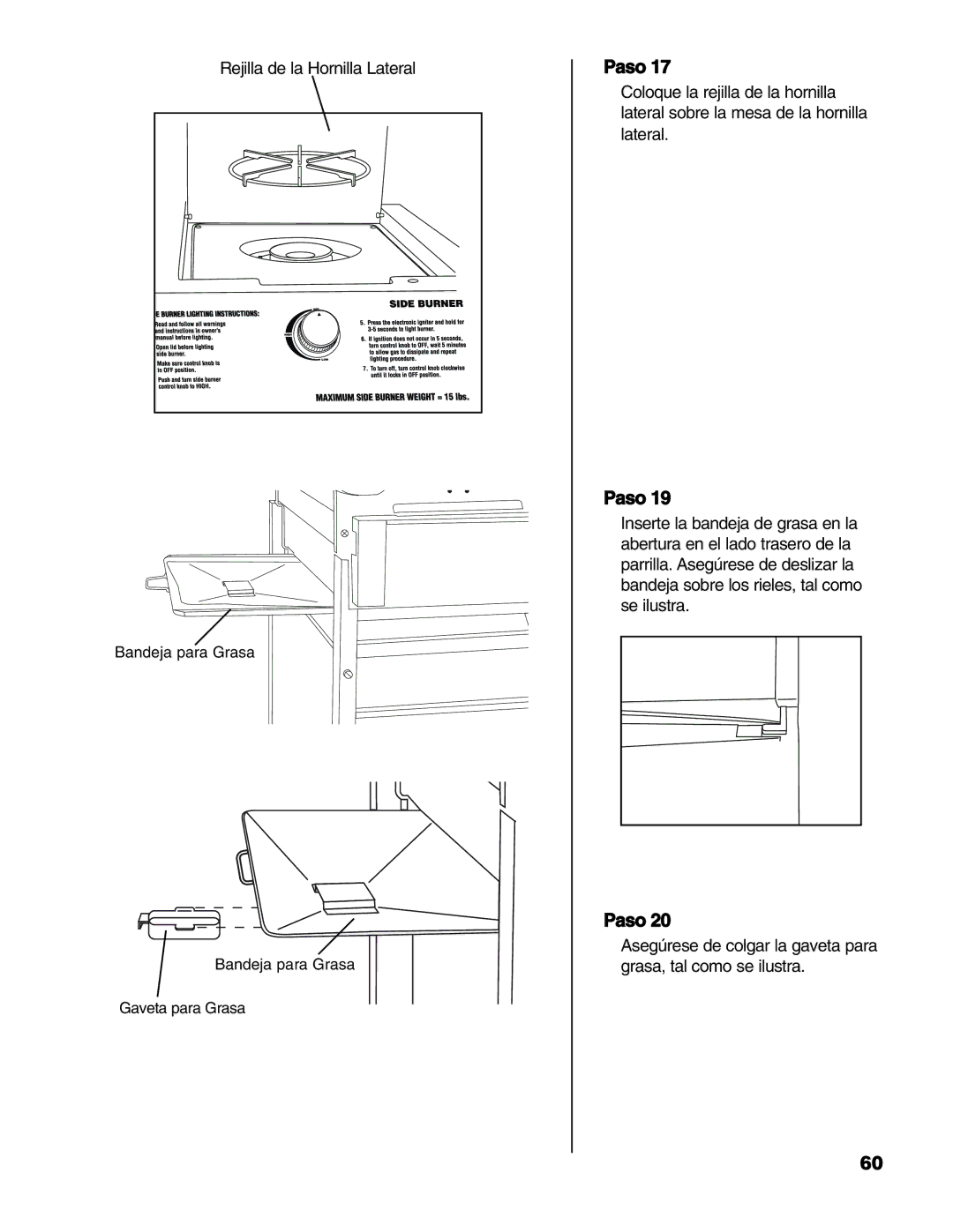 Brinkmann Series 6419 owner manual Rejilla de la Hornilla Lateral 