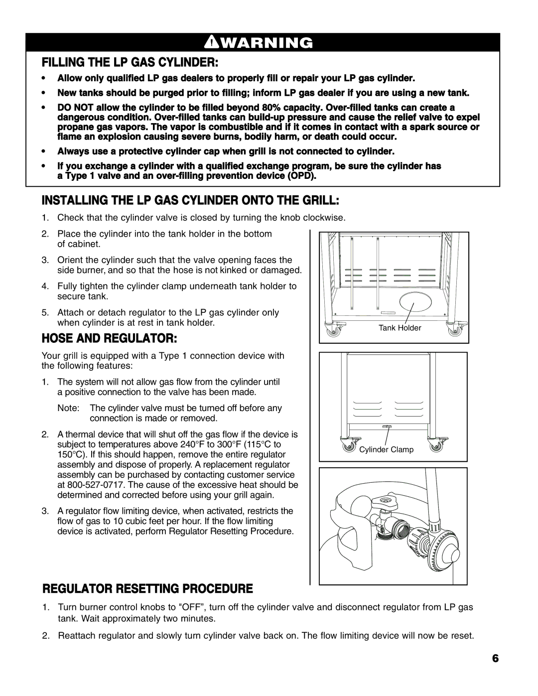 Brinkmann Series 6419 Filling the LP GAS Cylinder, Installing the LP GAS Cylinder Onto the Grill, Hose and Regulator 