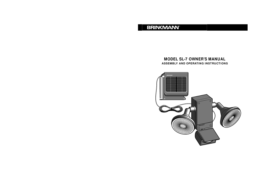 Brinkmann Sl 7 owner manual Assembly and Operating Instructions 