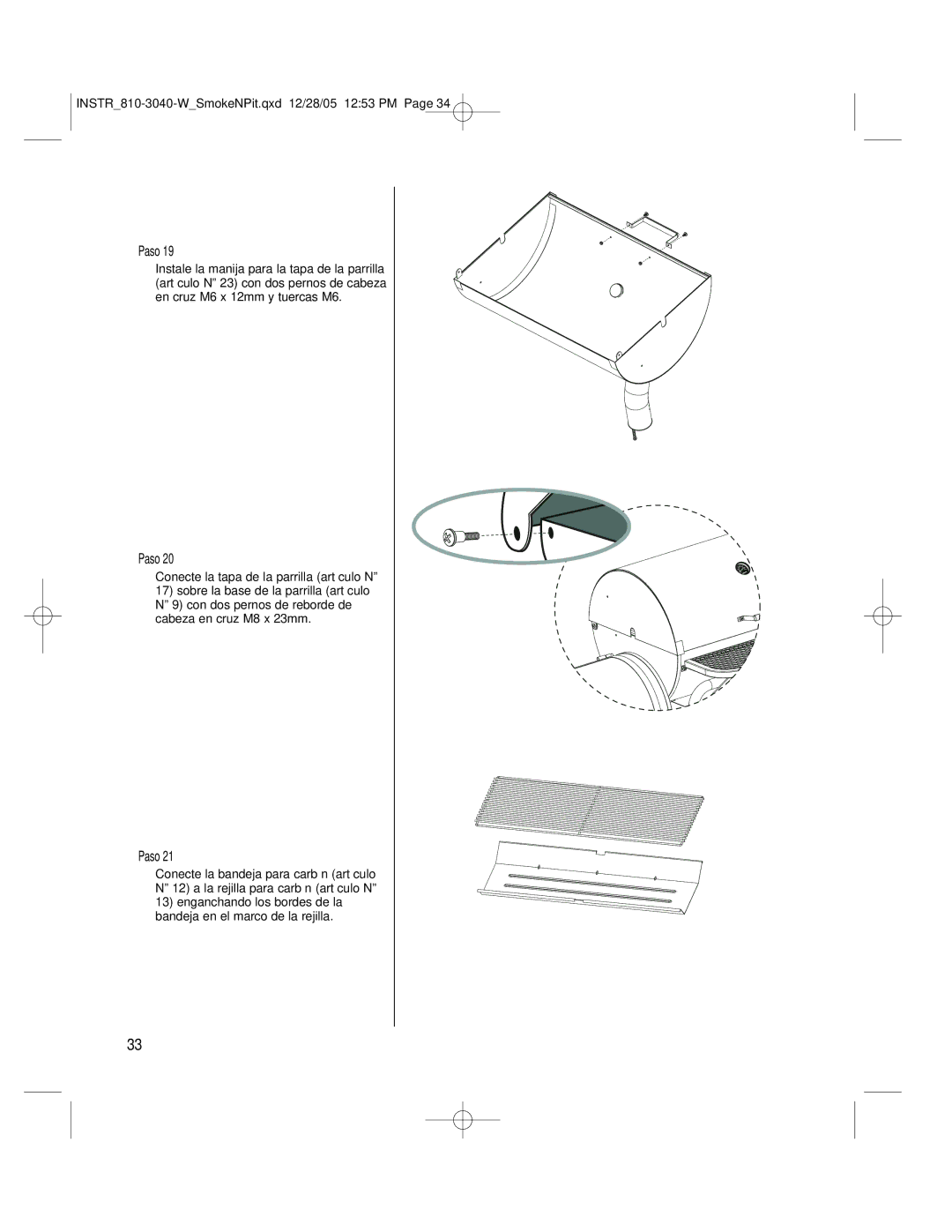 Brinkmann Smoke'n Pit owner manual Conecte la tapa de la parrilla artículo Nº 