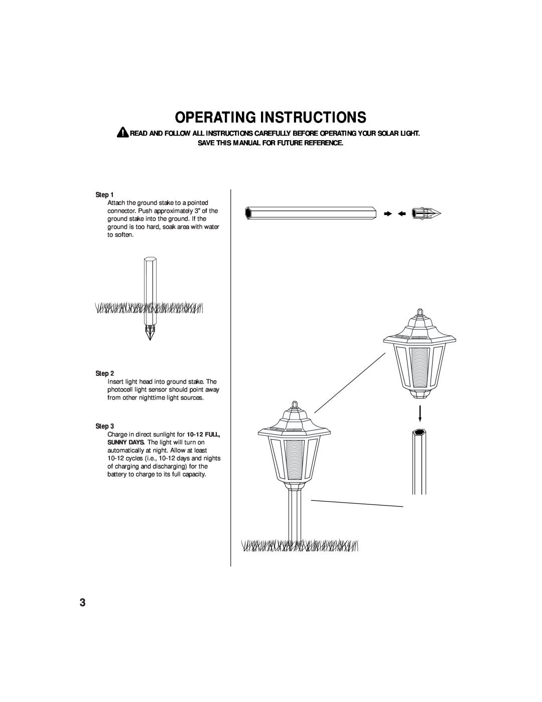 Brinkmann Solar Powered L.E.D. Garden Accent Light SAVE THIS MANUAL FOR FUTURE REFERENCE Step, Operating Instructions 