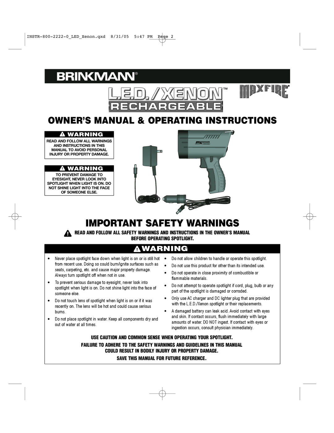 Brinkmann SpotLight owner manual Important Safety Warnings, INSTR-800-2222-0LEDXenon.qxd 8/31/05 547 PM 